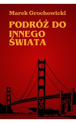 Podróż do innego świata Podróż do innego świata