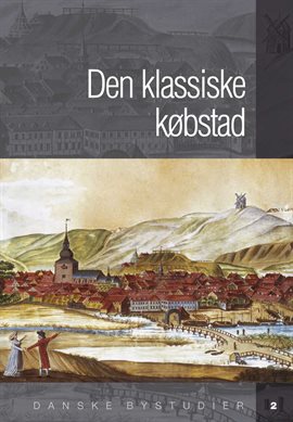 Den klassiske kobstad Den klassiske kobstad
