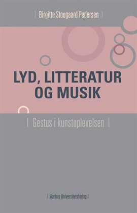 Lyd, litteratur og musik