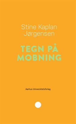 Tegn på mobning Tegn på mobning