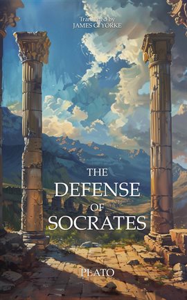 Cover image for The Defense of Socrates