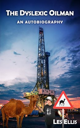 Cover image for The Dyslexic Oilman