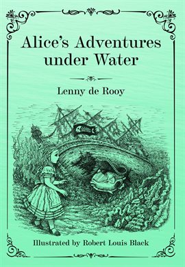 Cover image for Alice's Adventures under Water