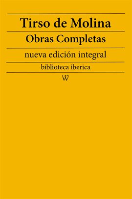 Cover image for Tirso de Molina: Obras completas