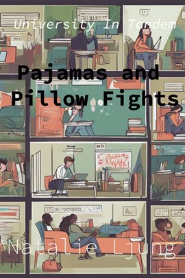 Pajamas and Pillow Fights Pajamas and Pillow Fights