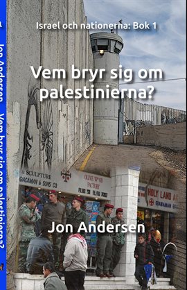 Vem bryr sig om palestinerna? Vem bryr sig om palestinerna?