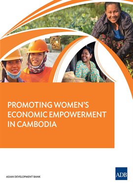 Cover image for Promoting Women's Economic Empowerment in Cambodia
