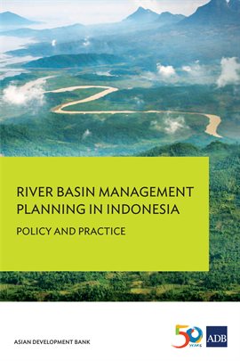 Imagen de portada para River Basin Management Planning in Indonesia