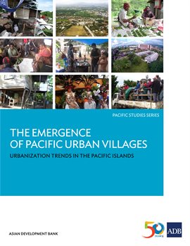Imagen de portada para The Emergence of Pacific Urban Villages