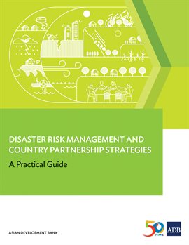 Imagen de portada para Disaster Risk Management and Country Partnership Strategies