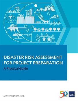 Imagen de portada para Disaster Risk Assessment for Project Preparation