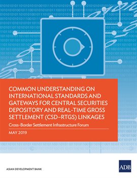 Cover image for Common Understanding on International Standards and Gateways for Central Securities Depository and R