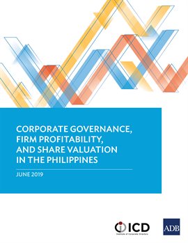 Cover image for Corporate Governance, Firm Profitability, and Share Valuation in the Philippines