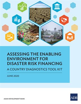 Cover image for Assessing the Enabling Environment for Disaster Risk Financing