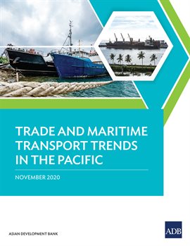 Cover image for Trade and Maritime Transport Trends in the Pacific