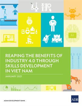 Imagen de portada para Reaping the Benefits of Industry 4.0 Through Skills Development in Viet Nam