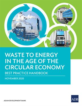 Cover image for Waste to Energy in the Age of the Circular Economy