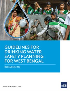 Cover image for Guidelines for Drinking Water Safety Planning for West Bengal