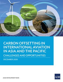 Cover image for Carbon Offsetting in International Aviation in Asia and the Pacific
