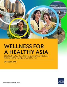 Cover image for Wellness for a Healthy Asia