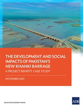 Cover image for The Development and Social Impacts of Pakistan's New Khanki Barrage