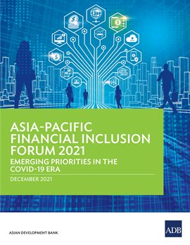 Cover image for Asia-Pacific Financial Inclusion Forum 2021