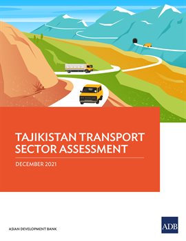 Imagen de portada para Tajikistan Transport Sector Assessment