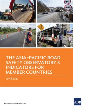 Cover image for The Asia–Pacific Road Safety Observatory's Indicators for Member Countries