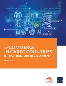 Cover image for E-Commerce in CAREC Countries