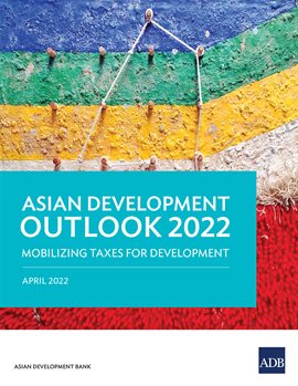 Cover image for Asian Development Outlook 2022