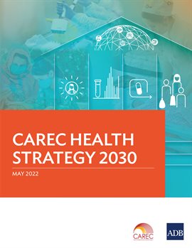 Cover image for CAREC Health Strategy 2030