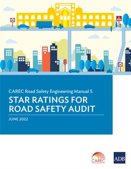 Cover image for CAREC Road Safety Engineering Manual 5
