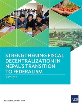 Cover image for Strengthening Fiscal Decentralization in Nepal's Transition to Federalism