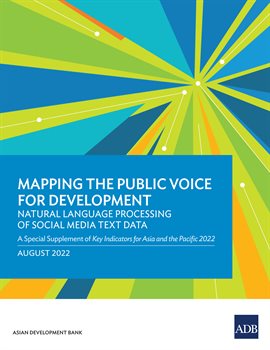 Cover image for Mapping the Public Voice for Development-Natural Language Processing of Social Media Text Data