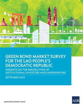 Cover image for Green Bond Market Survey for the Lao People's Democratic Republic