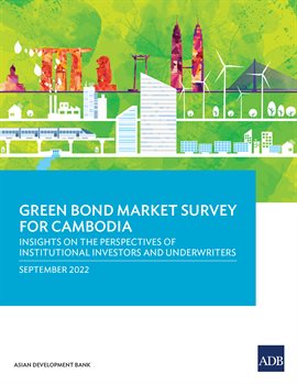 Cover image for Green Bond Market Survey for Cambodia