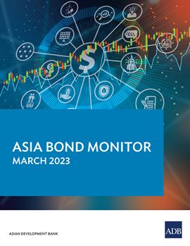 Cover image for Asia Bond Monitor – March 2023