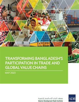 Cover image for Transforming Bangladesh's Participation in Trade and Global Value Chain