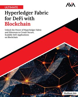 Imagen de portada para Ultimate Hyperledger Fabric for Defi With Blockchain