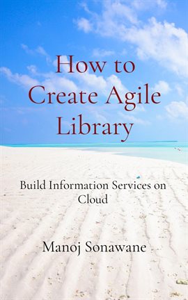 Cover image for How to Create Agile Library