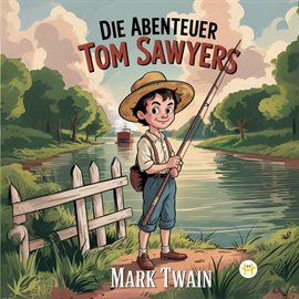 Die Abenteuer Tom Sawyers