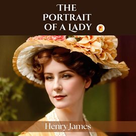 Imagen de portada para The Portrait of a Lady