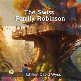 Cover image for The Swiss Family Robinson