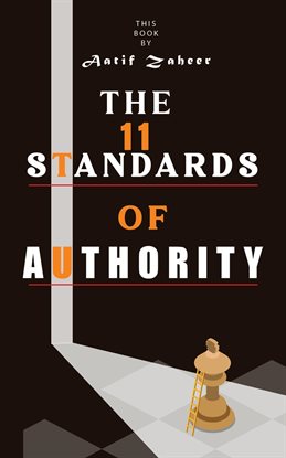 The 11 Standards of Authority