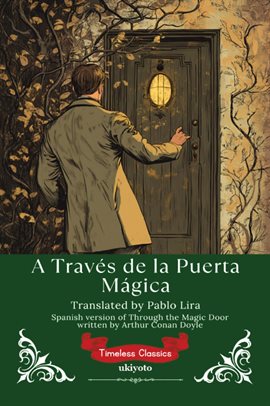A Través de la Puerta Mágica Spanish Translation of Through the Magic Door