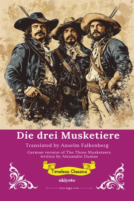 Die Drei Musketiere German Translation of the Three Musketeers
