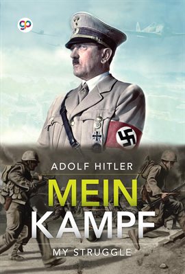Mein Kampf d'Adolf Hitler (Analyse de l'oeuvre): Analyse complète