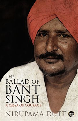 Cover image for The Ballad of Bant Singh
