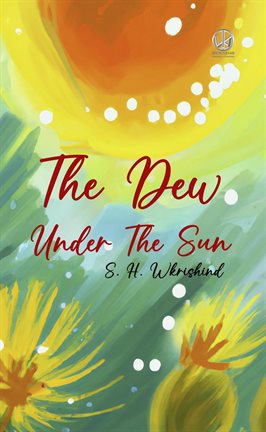 Cover image for The Dew Under the Sun