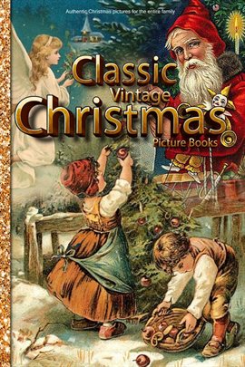Imagen de portada para Classic Vintage Christmas Picture Books